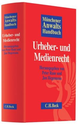 Münchener Anwaltshandbuch Urheber- und Medienrecht