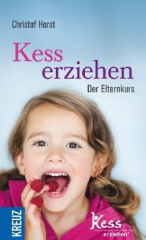 Kess erziehen