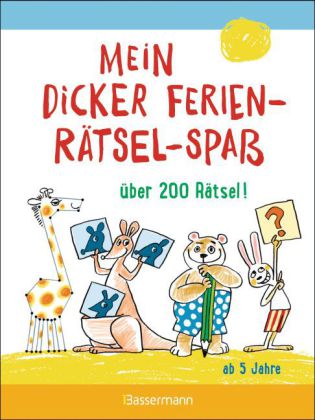 Mein dicker Ferien-Rätselspaß