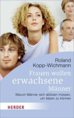 Frauen wollen erwachsene Männer