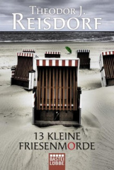 13 kleine Friesenmorde