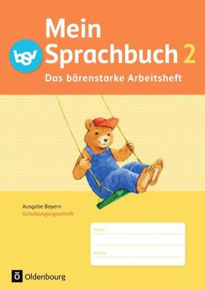 2. Jahrgangsstufe, Das bärenstarke Arbeitsheft in Schulausgangsschrift