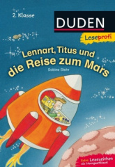Leseprofi - Lennart, Titus und die Reise zum Mars, 2. Klasse