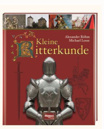 Kleine Ritterkunde