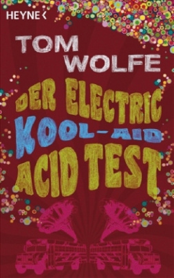 Der Electric Kool-Aid Acid Test