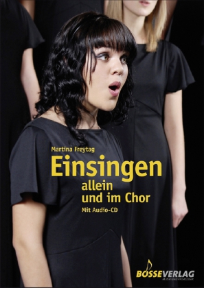 Einsingen allein und im Chor, m. Audio-CD