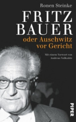 Fritz Bauer oder Auschwitz vor Gericht