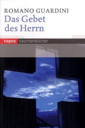 Das Gebet des Herrn