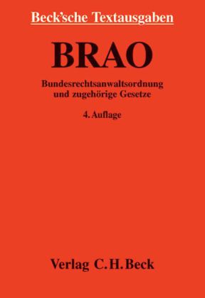 Bundesrechtsanwaltsordnung (BRAO) und zugehörige Gesetze