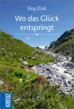 Wo das Glück entspringt