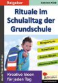 Rituale im Schulalltag der Grundschule