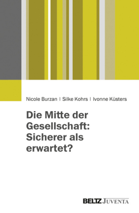 Die Mitte der Gesellschaft