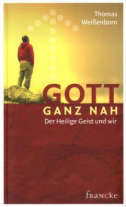 Gott ganz nah