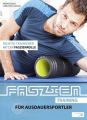 Faszientraining für Ausdauersportler