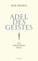 Adel des Geistes