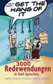 Get the Hang of it, 3000 Redewendungen in fünf Sprachen