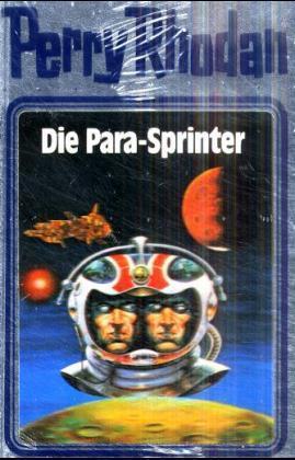 Perry Rhodan - Die Para-Sprinter