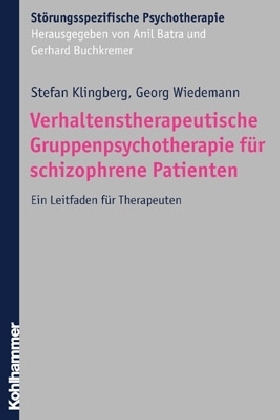 Stationäre evidenzbasierte Psychotherapie bei Psychosen, m. CD-ROM