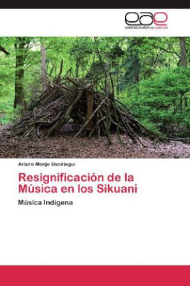 Resignificación de la Música en los Sikuani