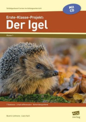 Erste-Klasse-Projekt: Der Igel, m. CD-ROM