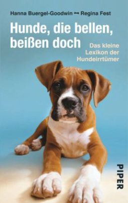 Hunde, die bellen, beißen doch