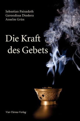 Die Kraft des Gebets