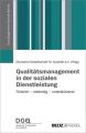 Qualitätsmanagement in der sozialen Dienstleistung