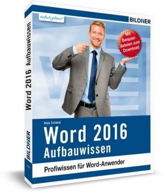 Word 2016 - Aufbauwissen