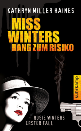 Miss Winters Hang zum Risiko