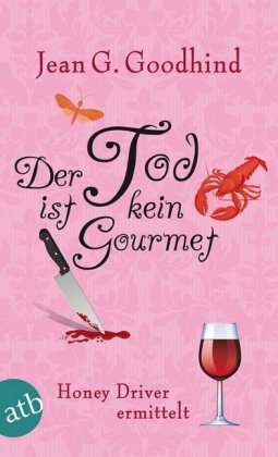 Der Tod ist kein Gourmet