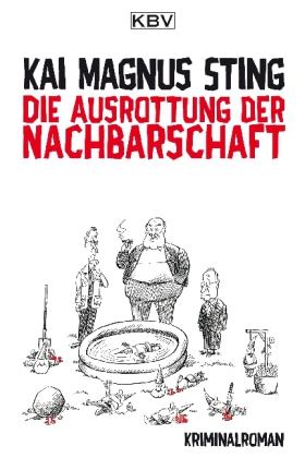 Die Ausrottung der Nachbarschaft