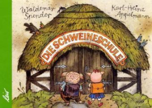 Die Schweineschule