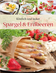 Spargel und Erdbeeren