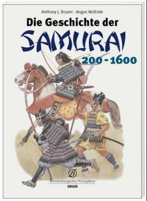 Die Geschichte der Samurai 200-1600