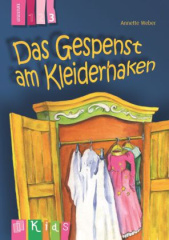 Das Gespenst am Kleiderhaken - Lesestufe 3