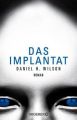 Das Implantat