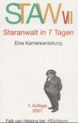 Staranwalt in 7 Tagen