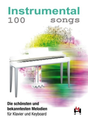 100 Instrumental Songs, für Klavier u. Keyboard
