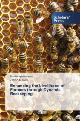 Enhancing the Livelihood of Farmers through Dynamic Beekeeping