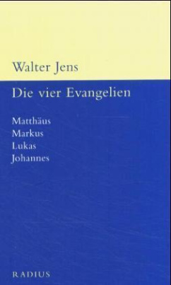 Die vier Evangelien