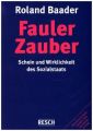 Fauler Zauber