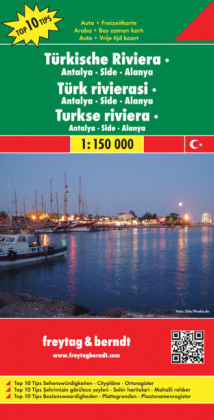 Freytag & Berndt Autokarte Türkische Riviera. Türk rivierasi. Turkse riviera; Turkish Riviera; Riviera turque; Riviera turca