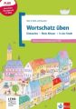 Wortschatz üben: Einkaufen - Mein Körper - In der Stadt, m. CD-ROM