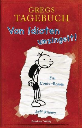 Gregs Tagebuch - Von Idioten umzingelt!