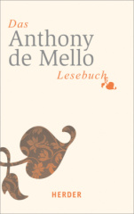 Das Anthony-de-Mello-Lesebuch