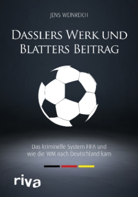 Dasslers Werk und Blatters Beitrag