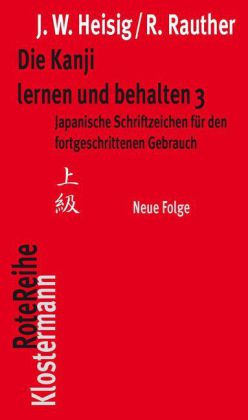 Die Kanji lernen und behalten. Tl.3