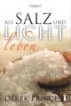 Als Salz und Licht leben