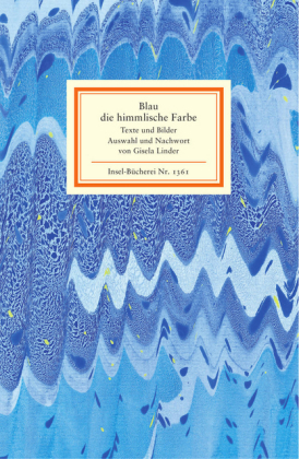 Blau, die himmlische Farbe