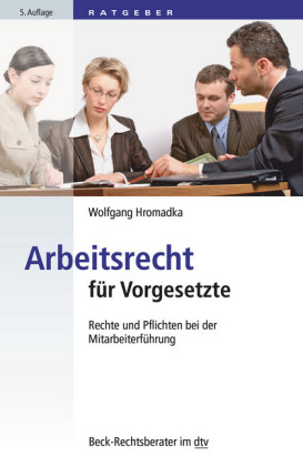 Arbeitsrecht für Vorgesetzte